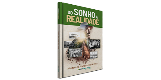 Do sonho à realidade - Sicoob Credi-Rural